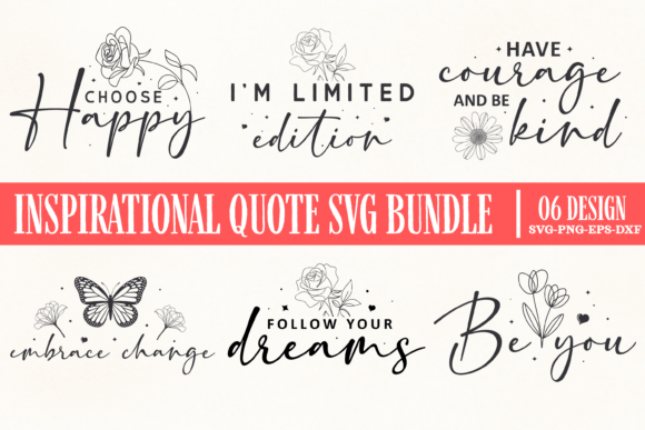 Download Inspirational Quote Svg Bundle - Quote Collection