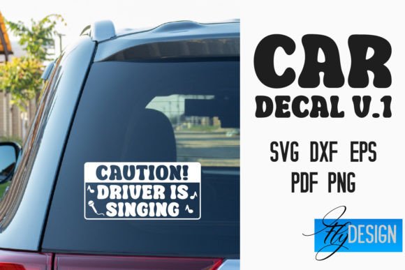 Download Car Decal | Car Decals SVG | Quotes V.1 - Quote Collection