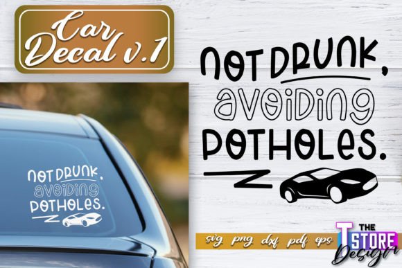 Download Car Decal SVG | Funny Quotes SVG V.1 - Quote Collection