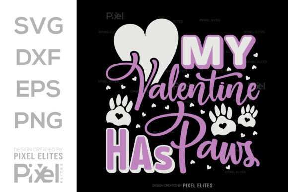 Download My Valentine Has Paws SVG Quote Design - Quote Collection