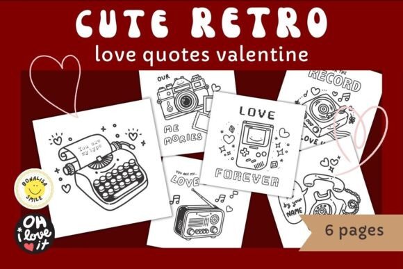 Download Cute Retro Quote Valentine Coloring Page - Quote Collection