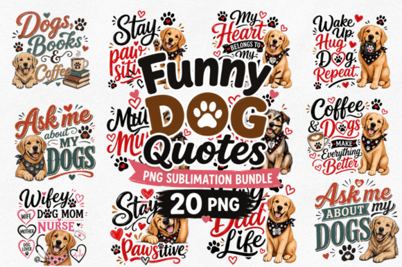 Download Funny Dog Quotes, Dog Lover PNG Bundle - Quote Collection