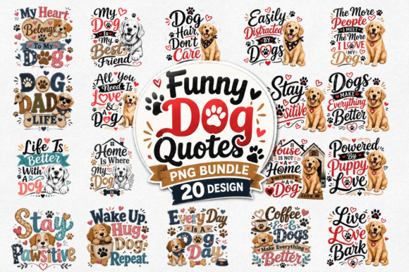 Download Funny Dog Quotes PNG Bundle,dog T-shirt - Quote Collection